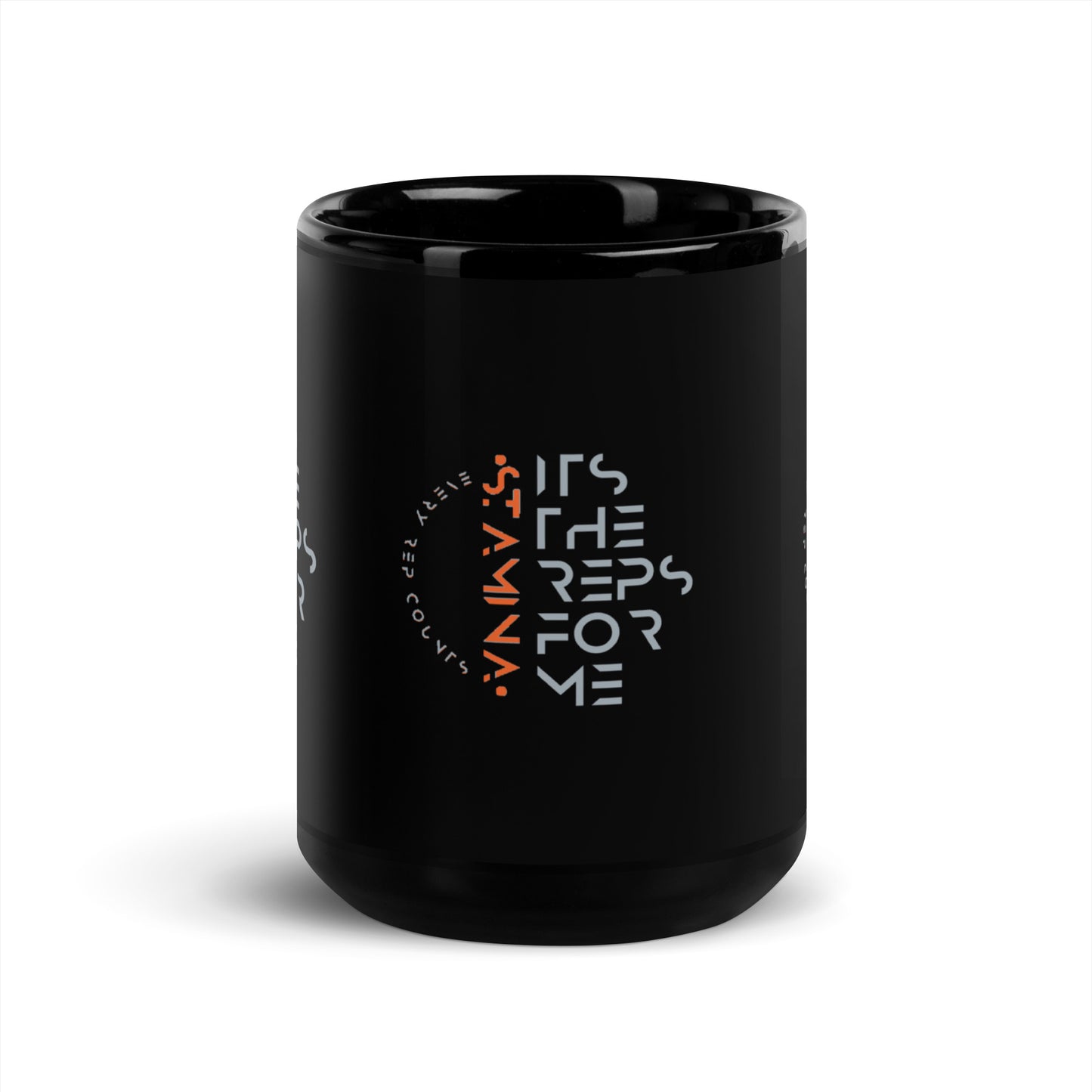 its the reps for me Black Glossy Mug