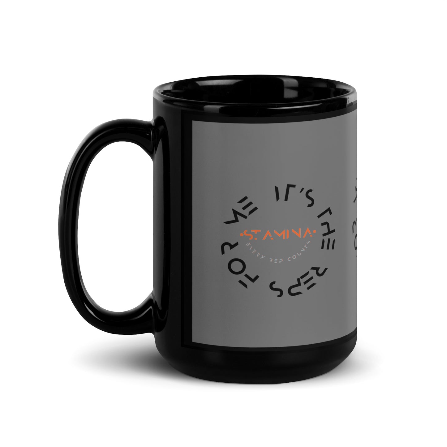 it's the reps for me Black Glossy Mug