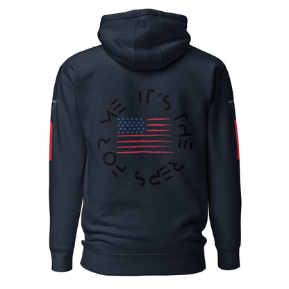 It's the reps for me (USA Flag) Unisex Hoodie