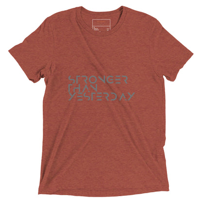 Stronger than yesterday Short sleeve t-shirt