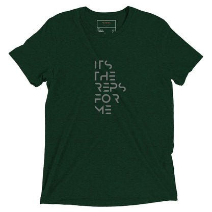 It's the reps for me Short sleeve t-shirt