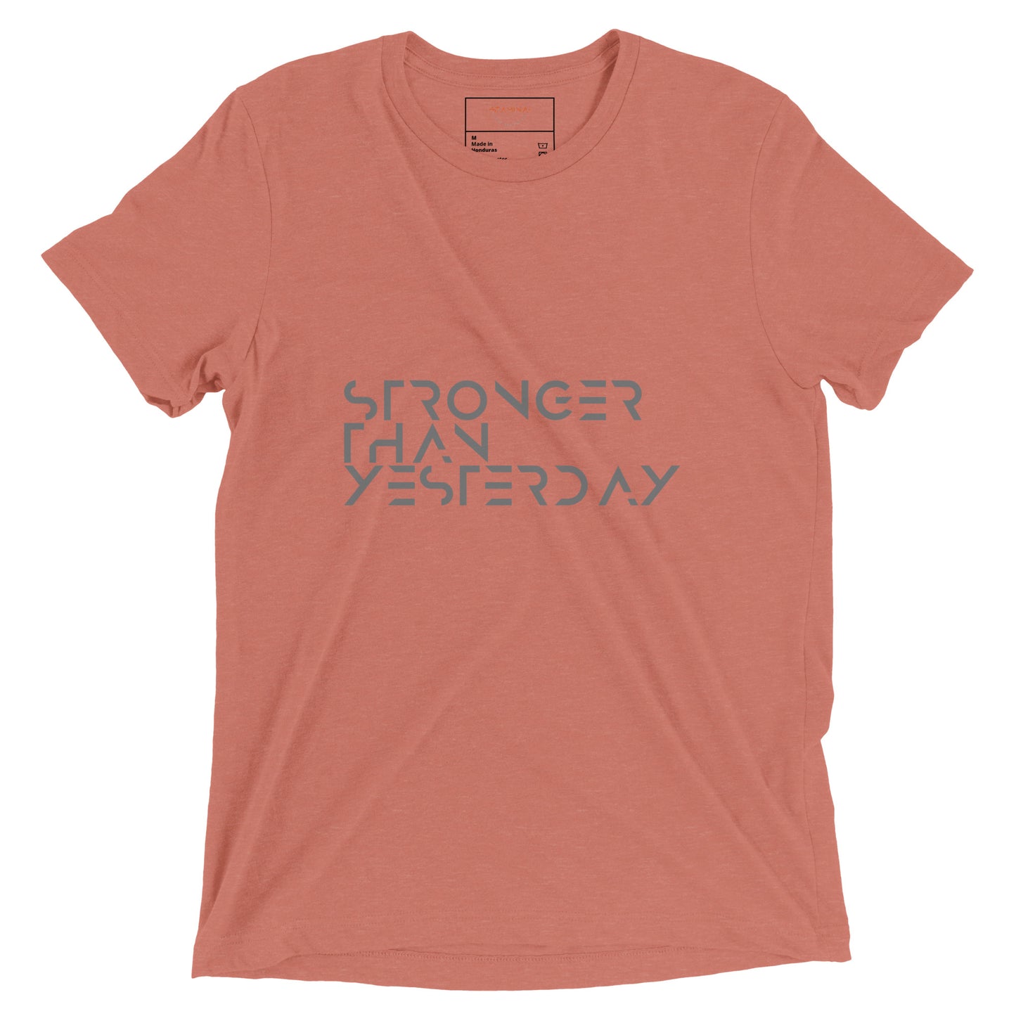 Stronger than yesterday Short sleeve t-shirt