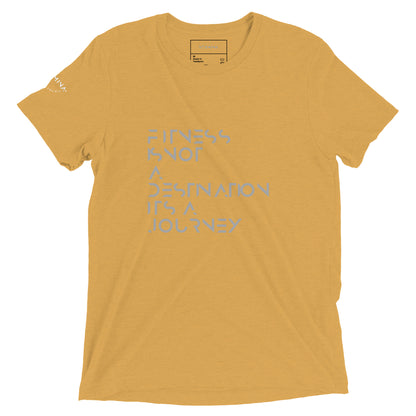 Fitness is not a destination not a journey Short sleeve t-shirt