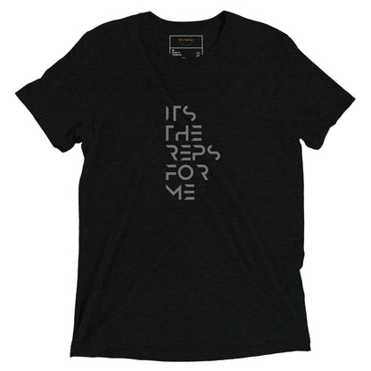 It's the reps for me Short sleeve t-shirt