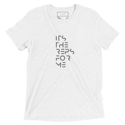 It's the reps for me Short sleeve t-shirt