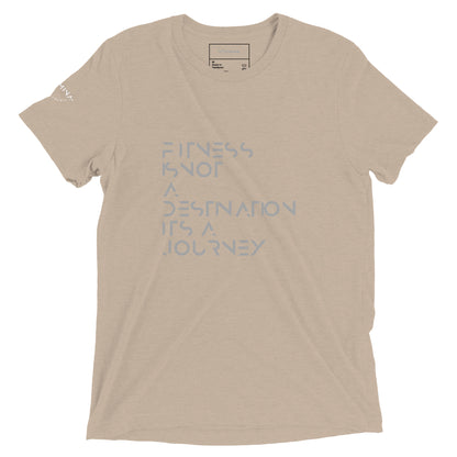 Fitness is not a destination not a journey Short sleeve t-shirt