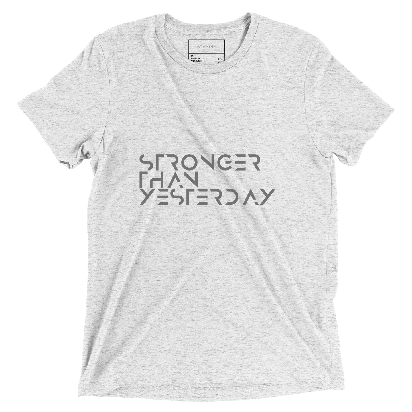 Stronger than yesterday Short sleeve t-shirt